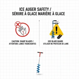 Safety icon with bilingual (English and French) warnings for operating a manual ice auger safely.